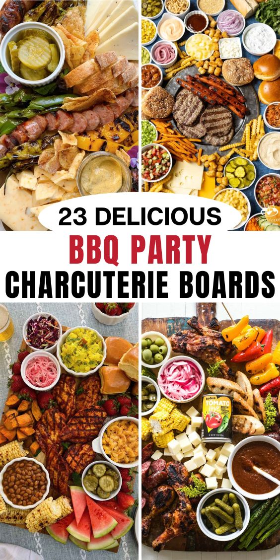 23 BBQ Charcuterie Board Ideas