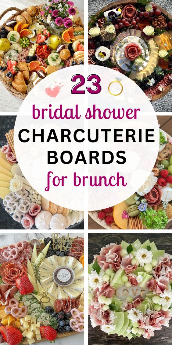 23 Charcuterie Board Bridal Shower Ideas 1