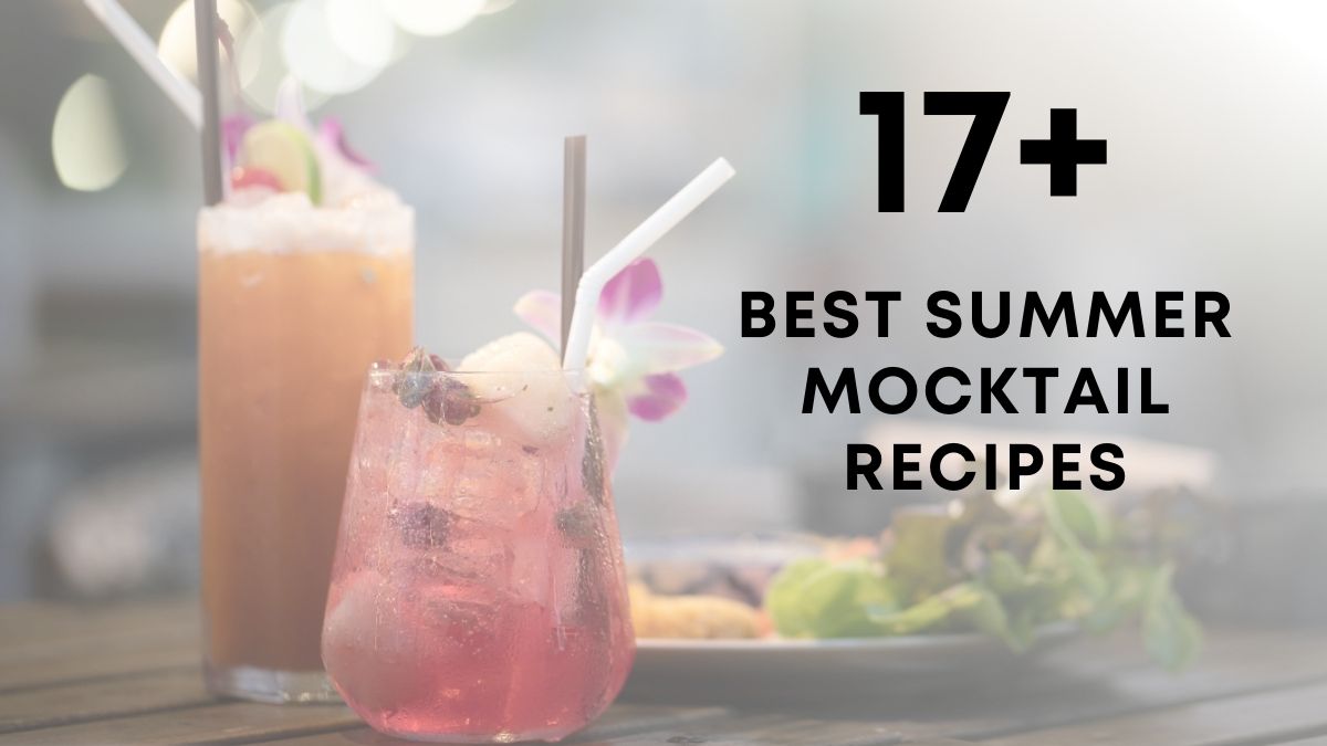 Best Summer Mocktail Recipes