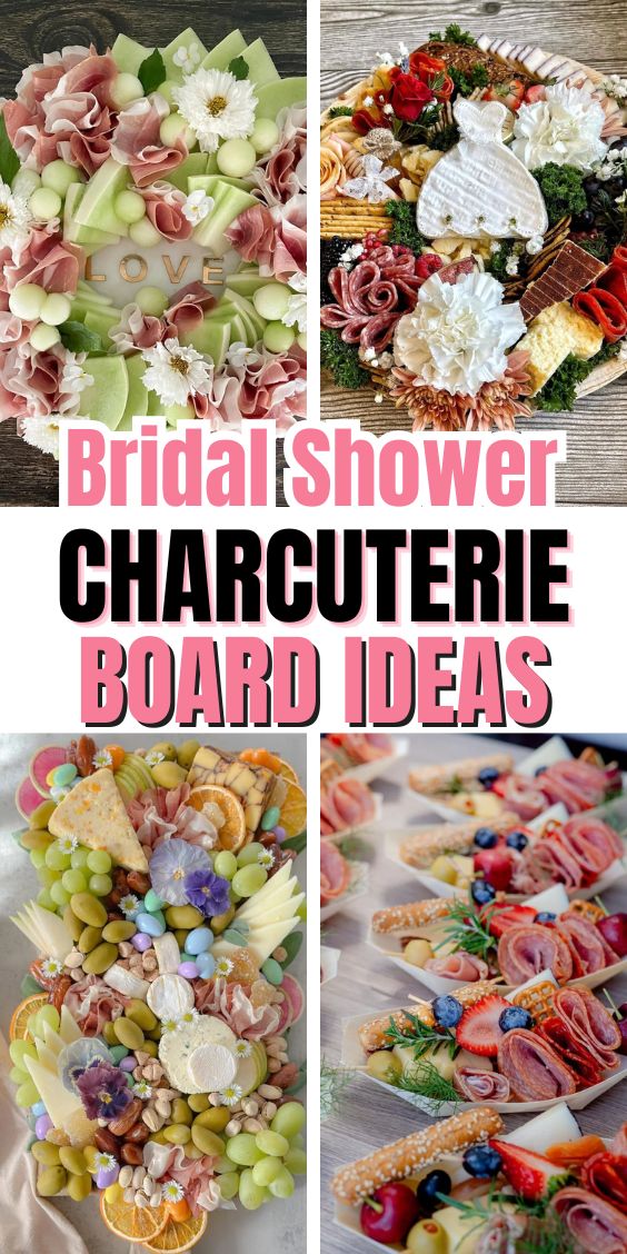 Bridal Shower Charcuterie Board Ideas