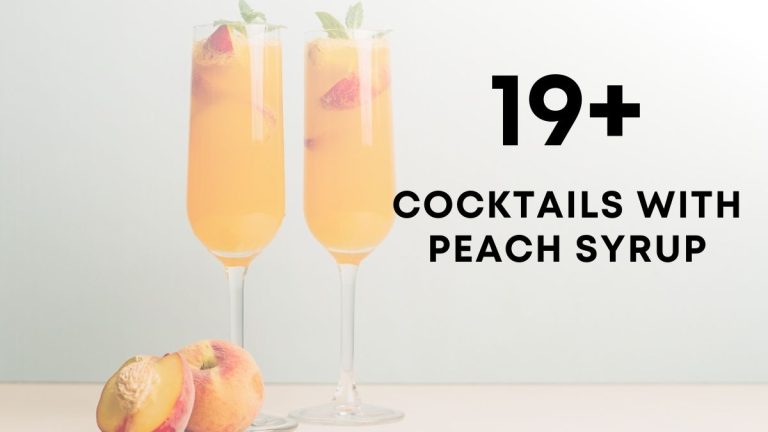 Easy Cocktails With Peach Syrup