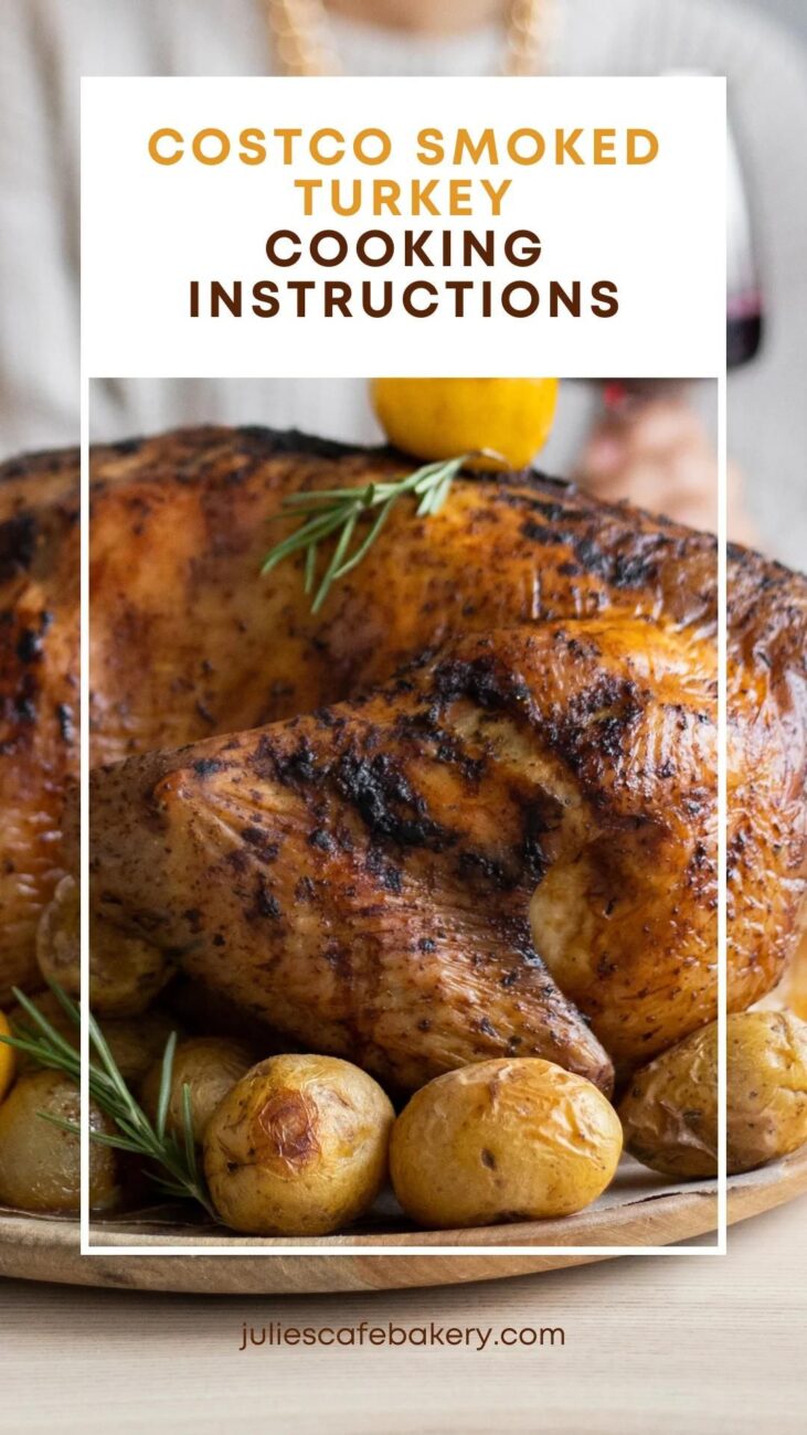 Costco Smoked Turkey Cooking Instructions 1