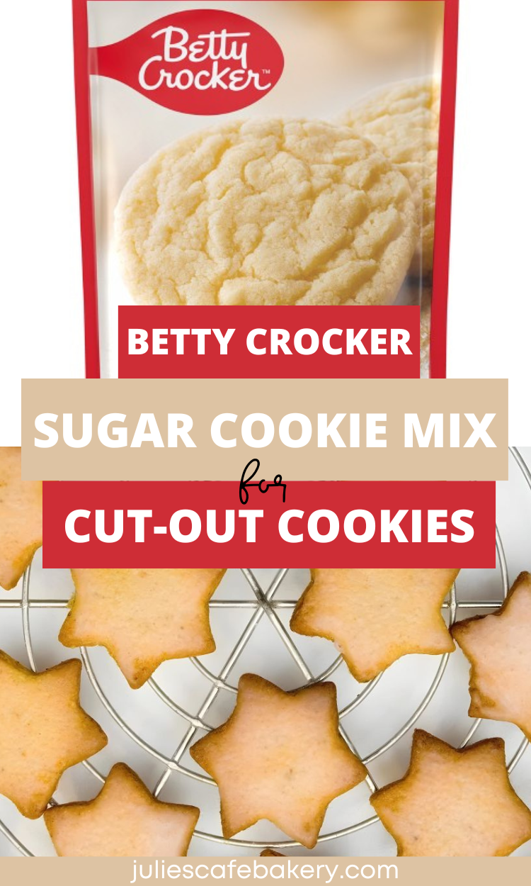 Cut Out Cookies With Betty Crocker Cookie Mix Recipe
