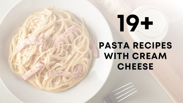 Delicious Pasta Recipes With Cream Cheese