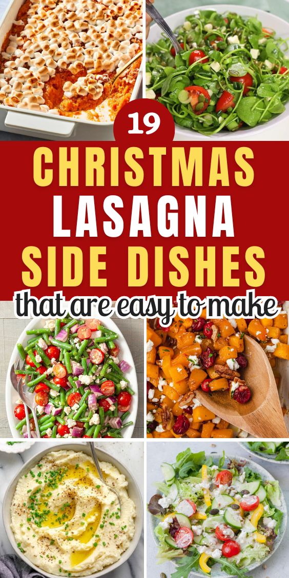 Easy Delicious Christmas Lasagna Side Dishes