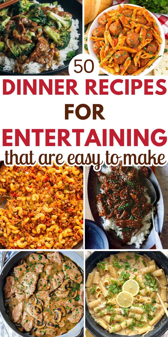 Easy Dinner Recipes For Entertaining ideas