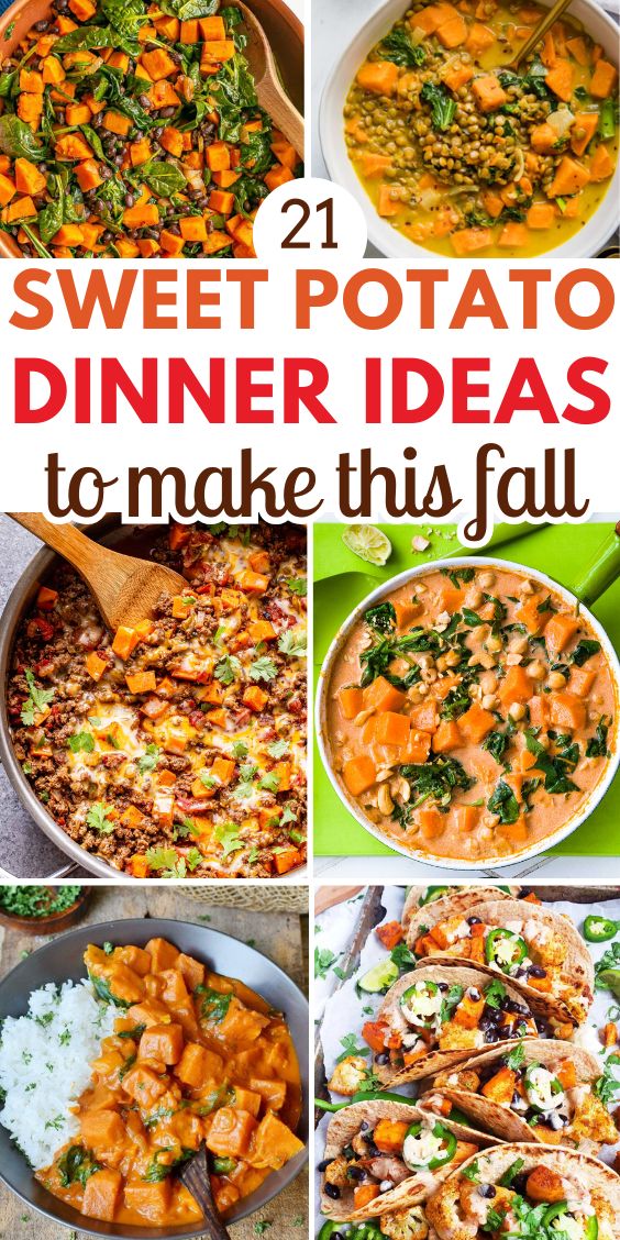 Fall Dinner Recipes With Sweet Potatoes 1