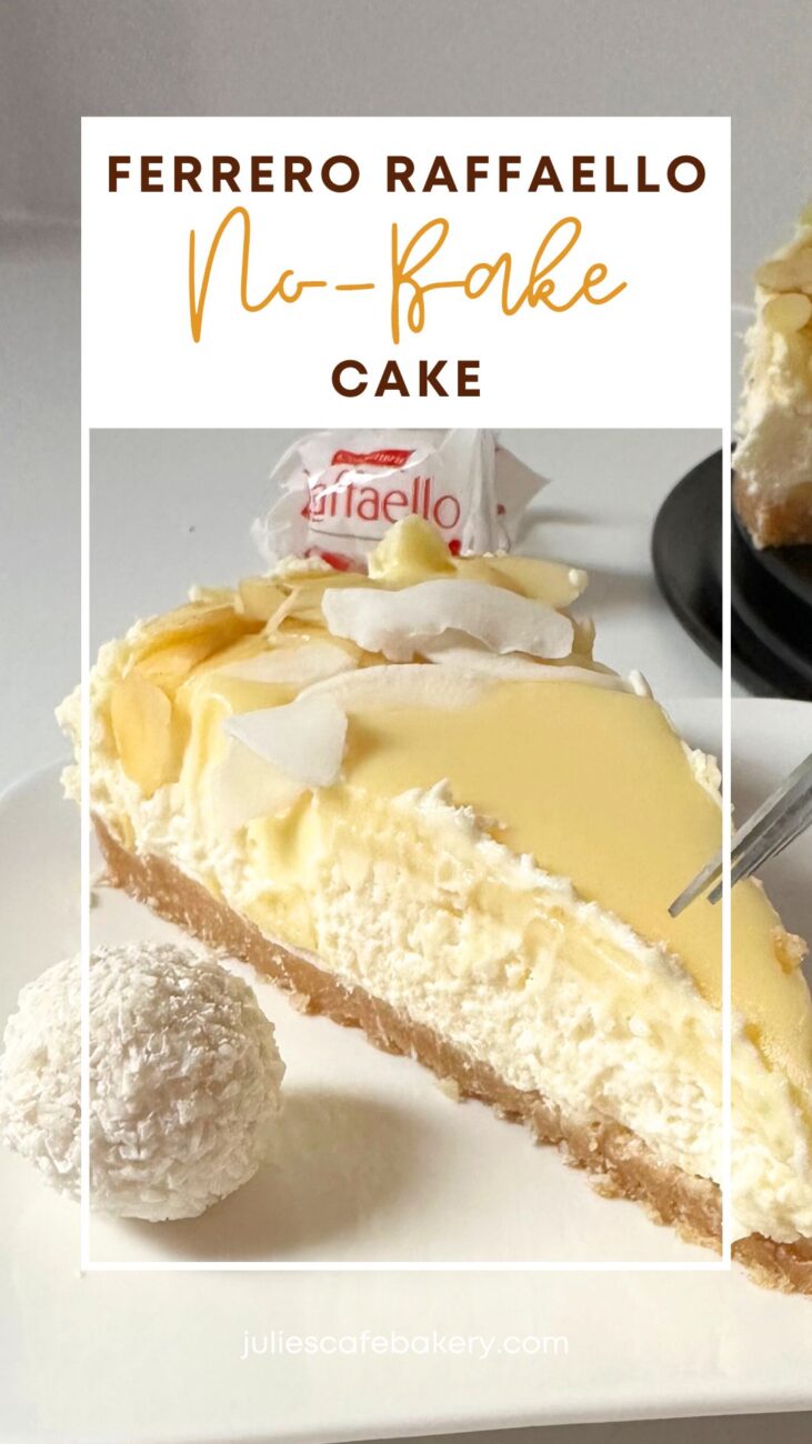 Ferrero Raffaello No Bake Cake Pinterest