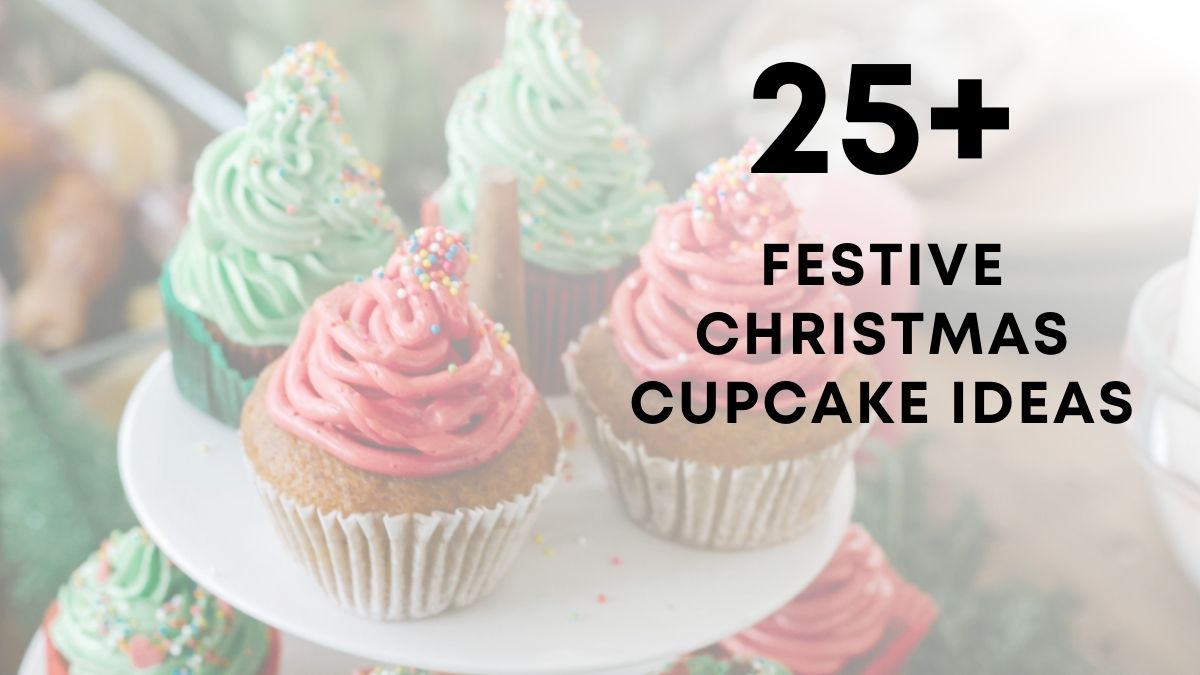 Festive Christmas Cupcake Ideas