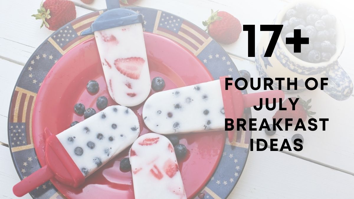 Fourth of July Breakfast Ideas