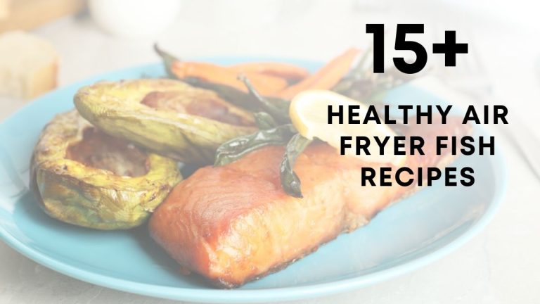 Tasty Healthy Air Fryer Fish Recipes