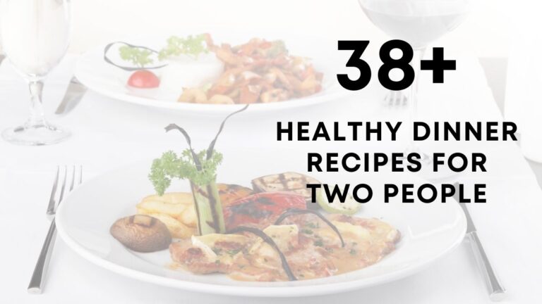 Healthy Dinner Recipes For Two People