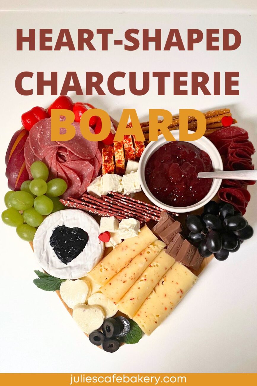 Heart Shaped Charcuterie Board pin