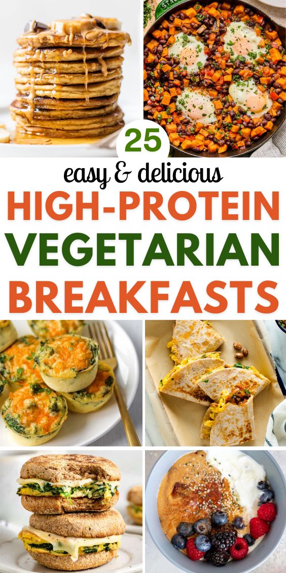 High Protein Vegetarian Breakfast Ideas