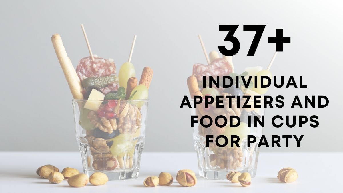 Individual Appetizers And Food In Cups For Party