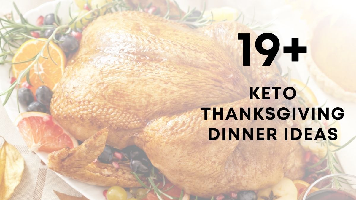 Keto Thanksgiving Dinner Ideas