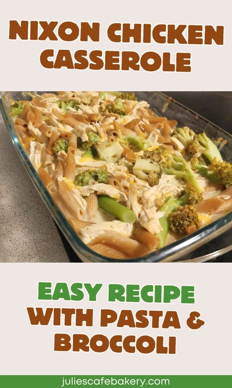 Nixon Chicken Casserole Recipe 2
