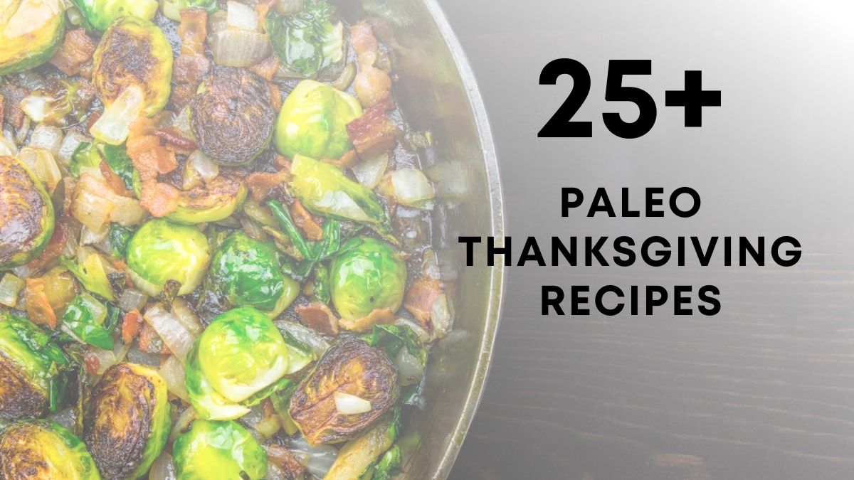 Paleo Thanksgiving Recipes