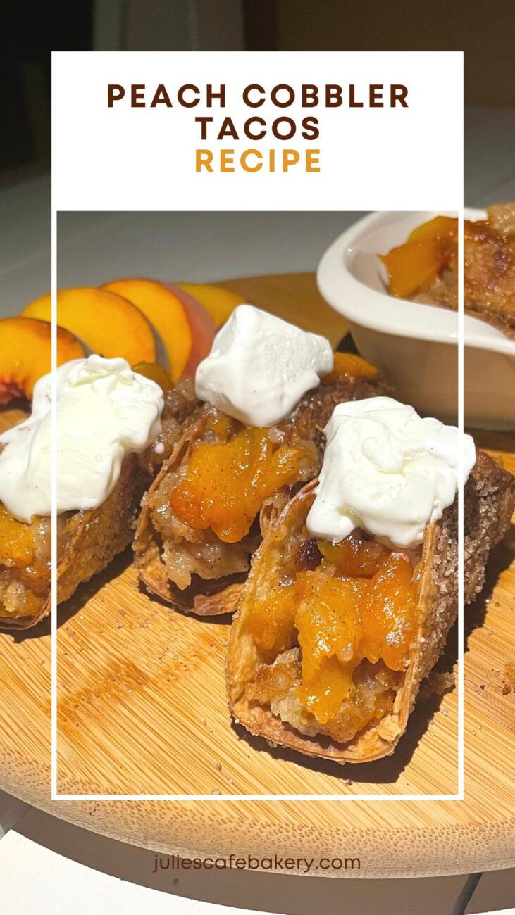 Peach Cobbler Tacos Recipe