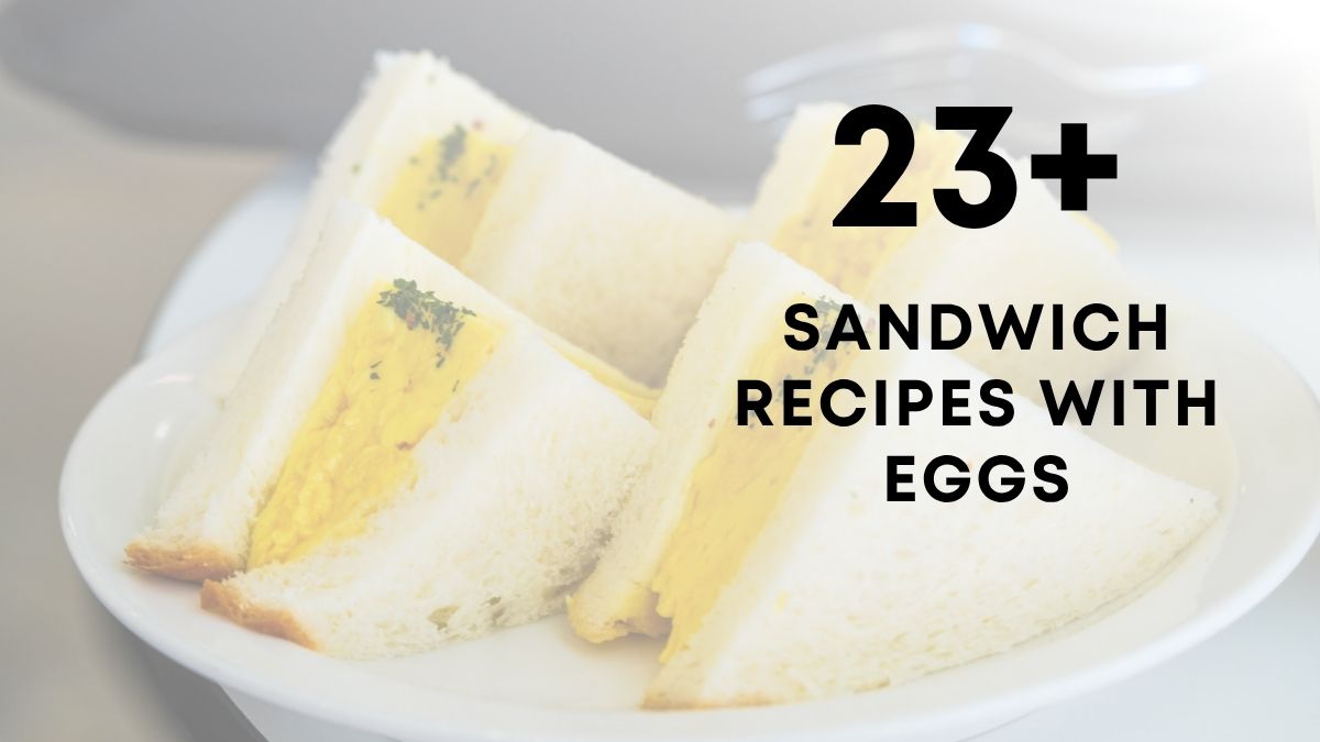 Sandwich Recipes With Egg