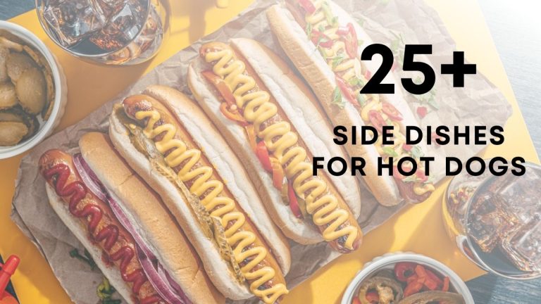 Best Sides for Hot Dogs that Are Easy to Make!