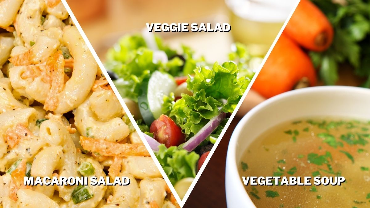 Sides for Chicken Sandwiches Soup, Veggie Salad, and Macaroni Salad