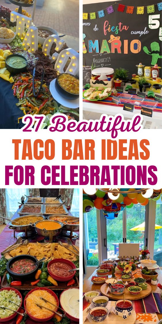Taco Bar Ideas for Different Celebrations