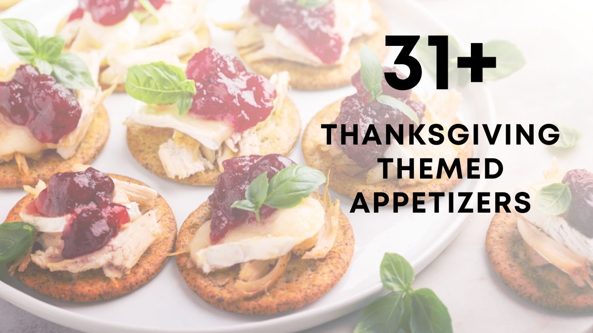 Thanksgiving Themed Appetizers