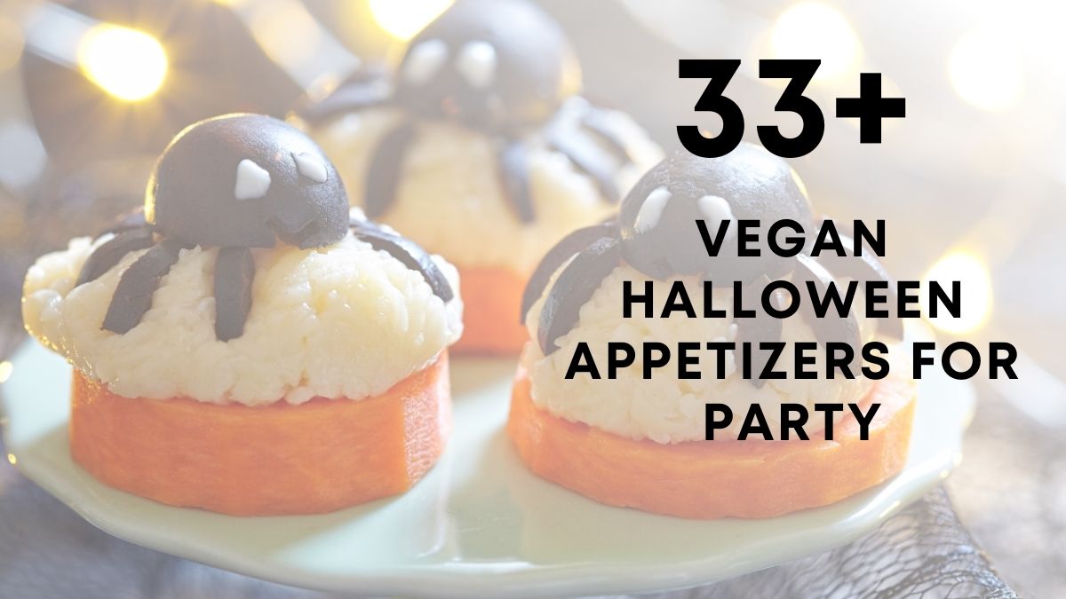 Vegan Halloween Appetizers for Party