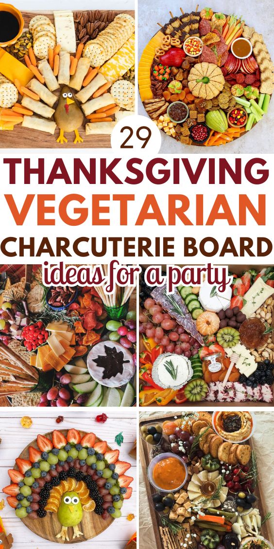 Vegetarian Thanksgiving Charcuterie Board Ideas 1