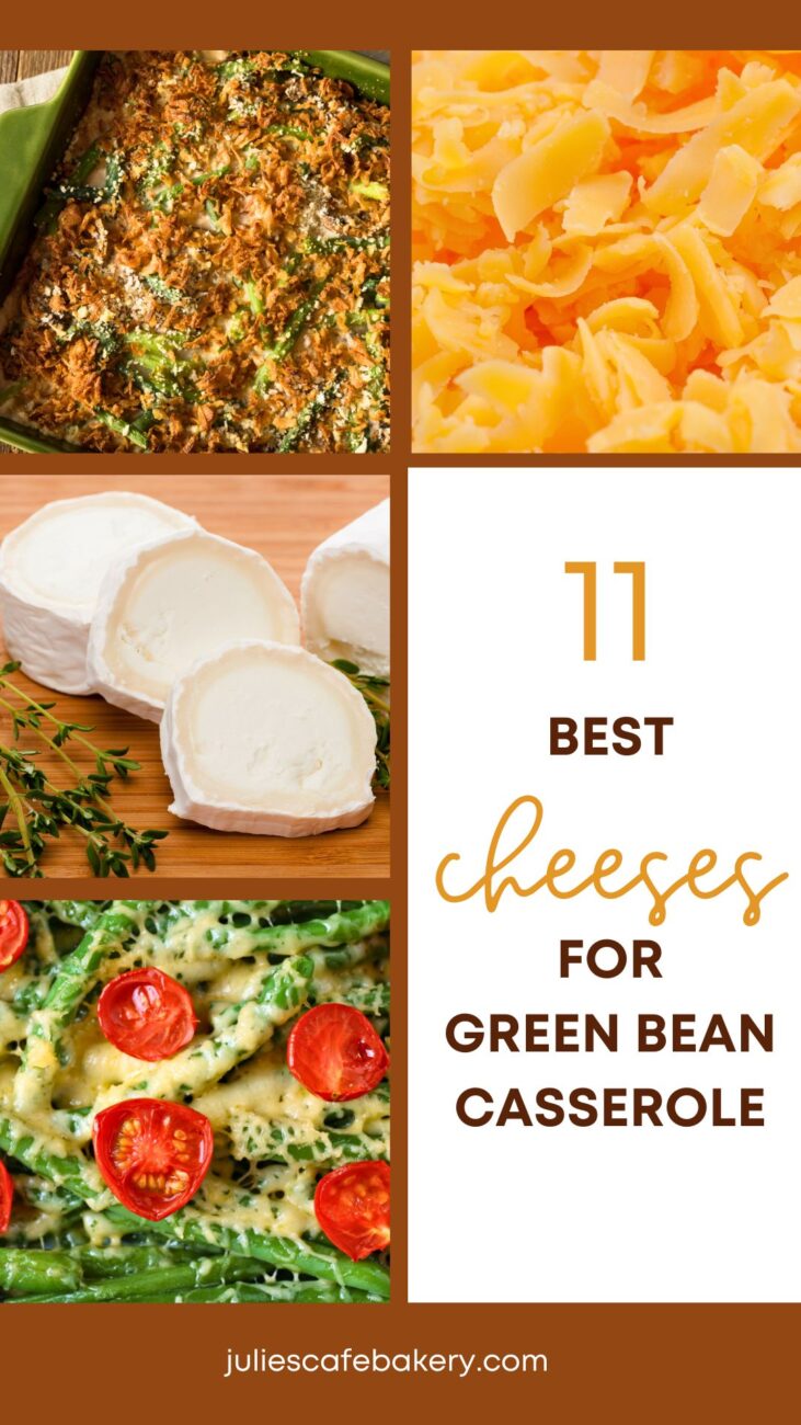 cheese ideas for green bean casserole