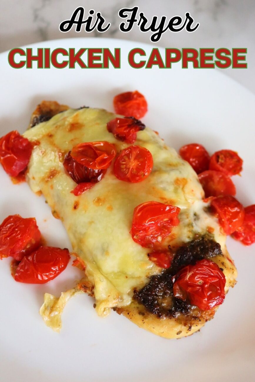 air fryer chicken breast caprese