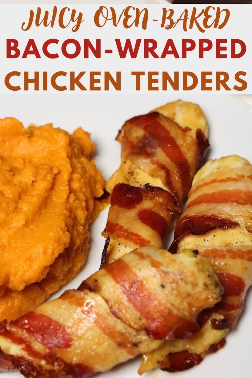 bacon wrapped chicken tenders in oven