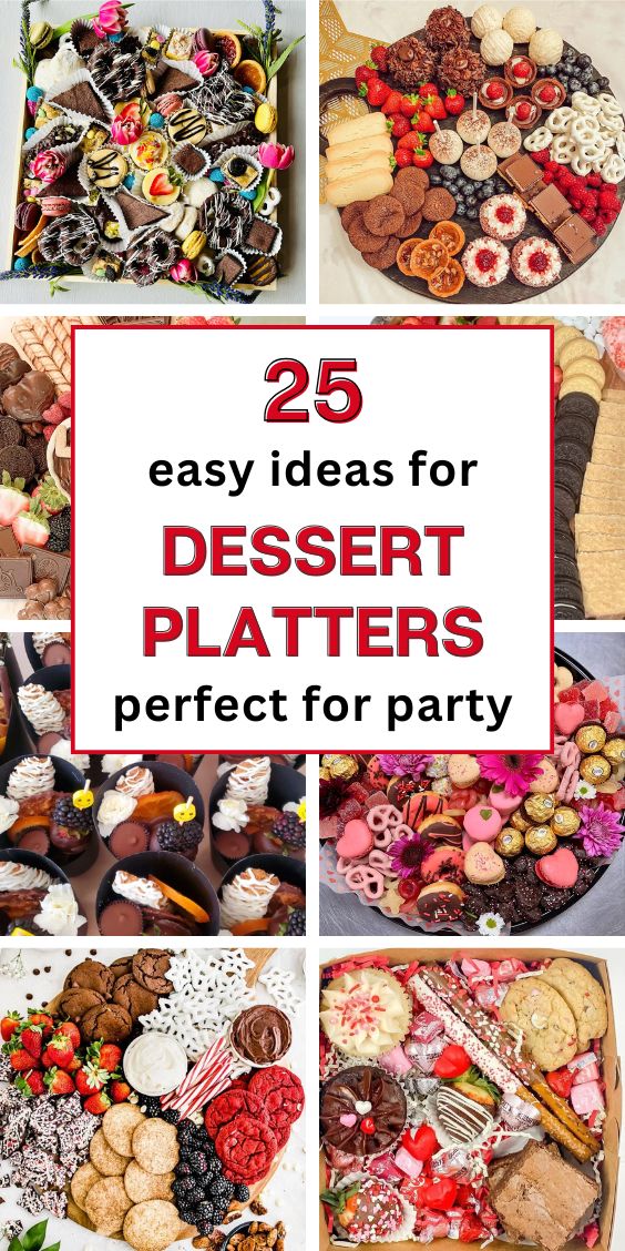 dessert grazing board ideas for party