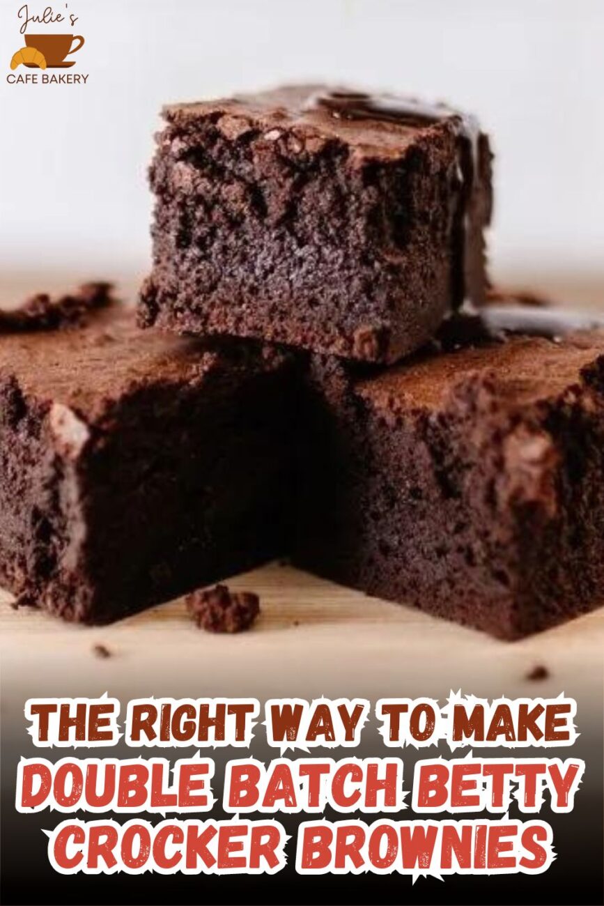 double batch betty crocker brownies