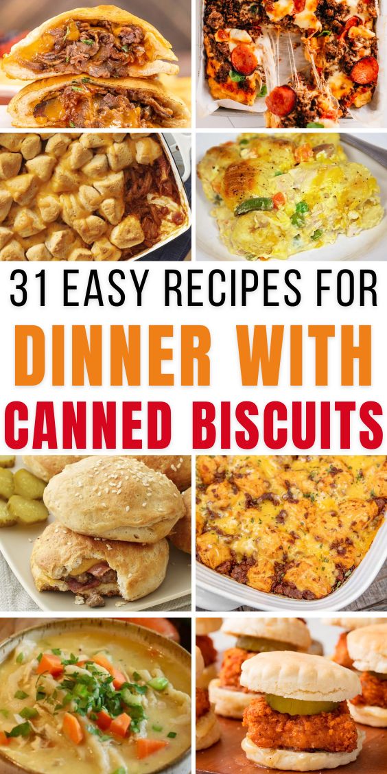 easy canned biscuits dinner recipes