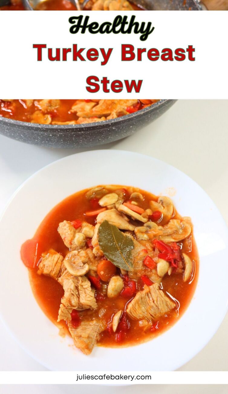 healthy turkey breast stew