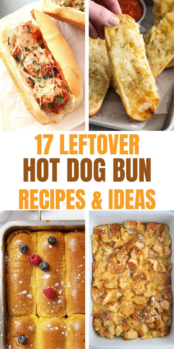 leftover hot dog buns ideas
