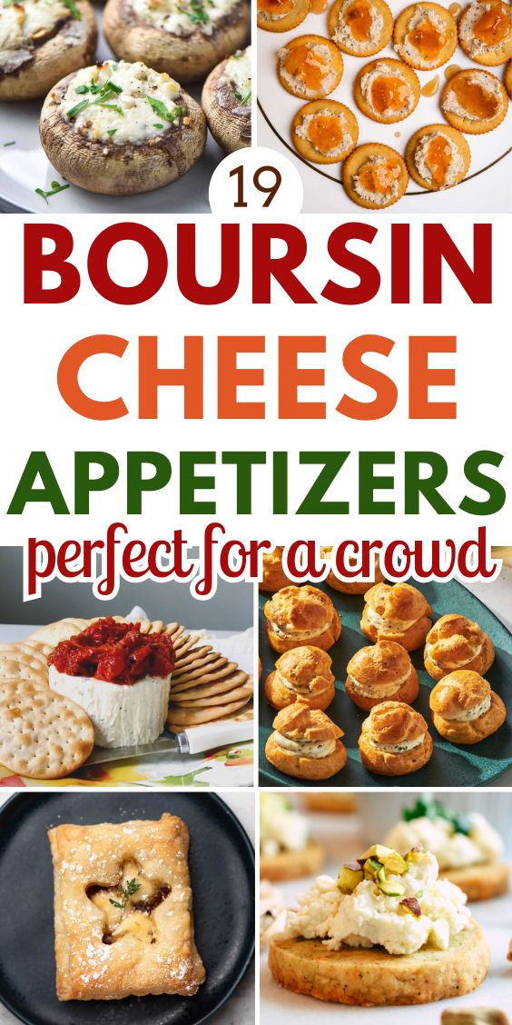 quick and easy Appetizers With boursin cheese