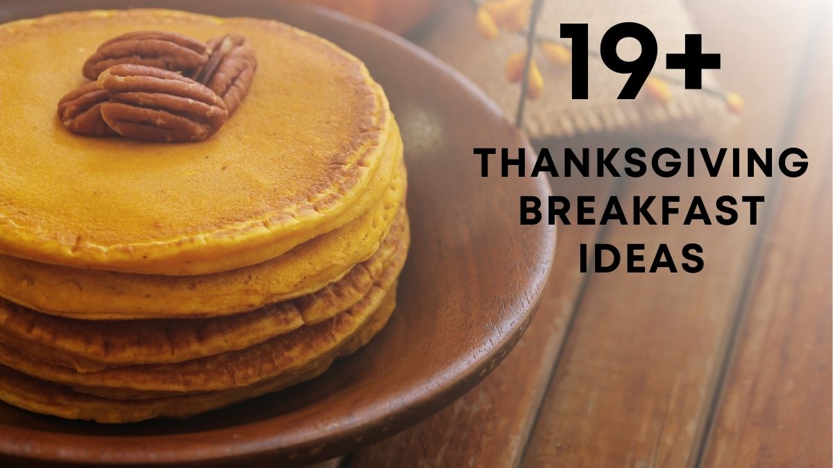thanksgiving breakfast ideas